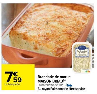 Carrefour Brandade De Morue MAISON BRIAU offre