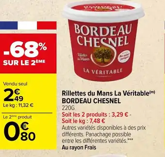 Carrefour Rillettes Du Mans La Veritable Bordeau Chesnel offre
