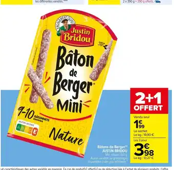 Carrefour Batons De Berger Justin Bridou offre