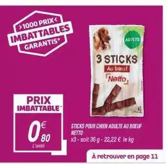 Netto Sticks Pour Chien Adulte Au Bœuf Netto offre