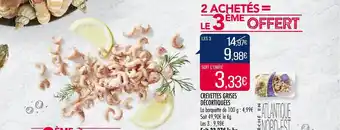 Match Crevettes Grises Décortiquées offre