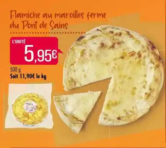 Match Flamiche Au Maroilles Ferme Du Pont De Sains offre