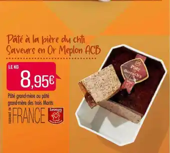 Match Pâté Grand-mère Ou Pâté Grand-mère Des Trois Monts offre