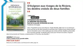L'honneur des bastide, la mémoire des bastide suivi de la nouvelle un regard de soie - frédérick d'onaglia
