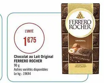 Géant Casino Chocolat au lait original ferrero rocher offre