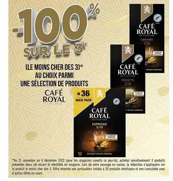 Géant Casino Produits café royal offre