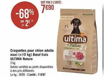 Géant Casino Croquettes pour chien adulte maxi (+10 kg) bœuf frais ultima nature offre