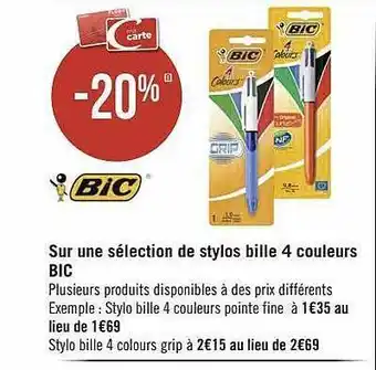 Géant Casino Stylos bille 4 couleurs bic offre