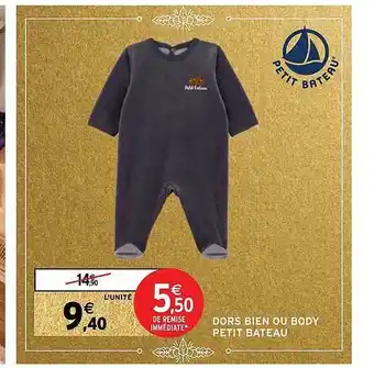 Intermarché Dors bien ou body petit bateau offre