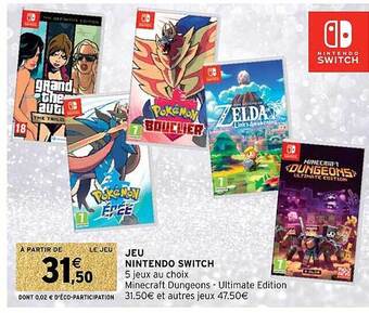 Intermarché Jeu nintendo switch offre