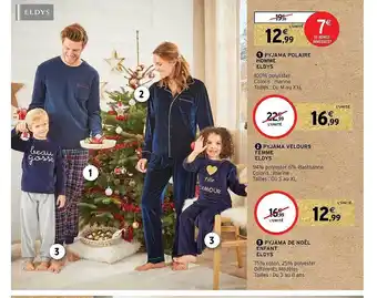 Intermarché Pyjama polaire homme eldys, pyjama velours femme eldys, pyjama de noël enfant eldys offre