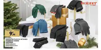 Intermarché Gants tactiles ou mitaines femme ou homme isotoner offre