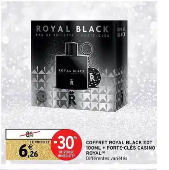Intermarché Coffret royal black edt 100ml + porte-clés casino royal offre