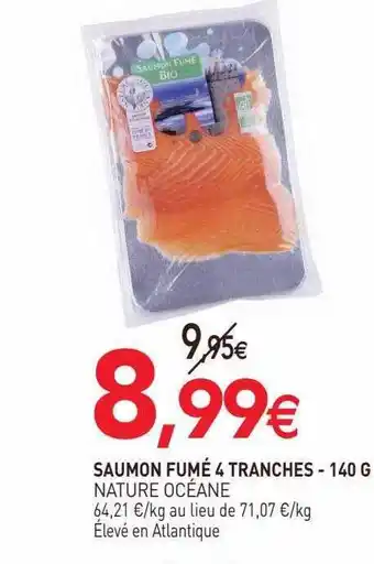 naturéO Saumon fumé 4 tranches nature océane - 140 g offre