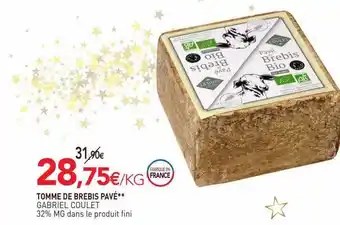 naturéO Tomme de brebis pavé gabriel coulet offre