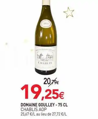 naturéO Domaine goulley chablis aop - 75 cl offre