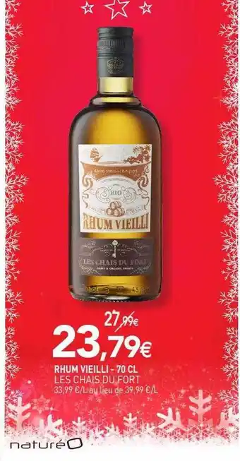naturéO Rhum vieilli les chais du fort - 70 cl offre
