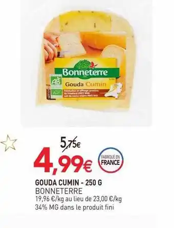 naturéO Gouda cumin bonne terre - 250 g offre