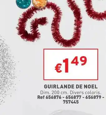 Trafic Guirlande de noël offre