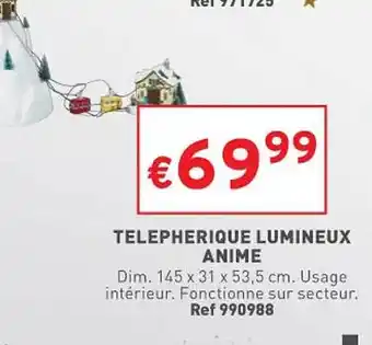 Trafic Téléphérique lumineux animé offre