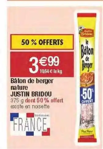 Migros Bâton de berger nature justin bridou offre