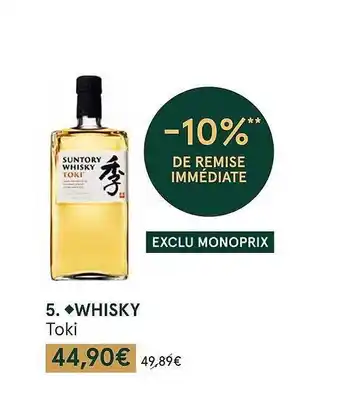 Monoprix Whisky toki offre