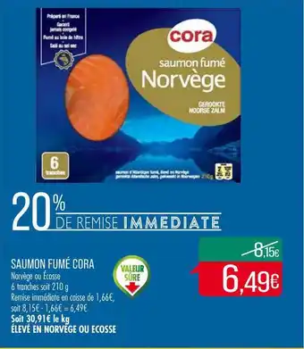 Match Saumon Fumé Cora offre