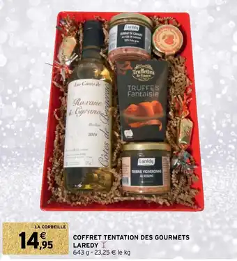 Intermarché Hyper Coffret tentation des gourmets LAREDY offre