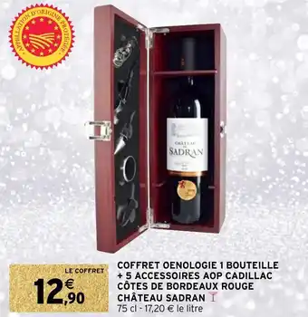 Intermarché Hyper Coffret denologie 1 bouteille + 5 accessoires aop cadillac côtes de bordeaux rouge château sadran offre