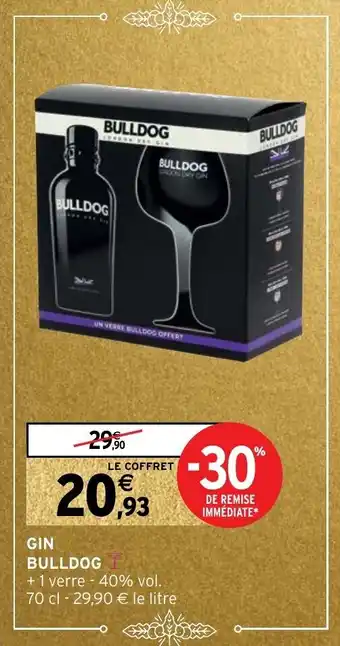 Intermarché Hyper Gin bulldog offre