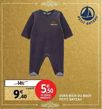 Intermarché Hyper Dors bien ou body petit bateau offre