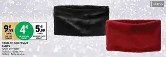 Intermarché Hyper Tour de cou femme eldys offre