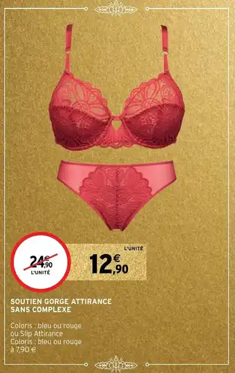 Intermarché Hyper Soutien gorge attirance sans complexe offre