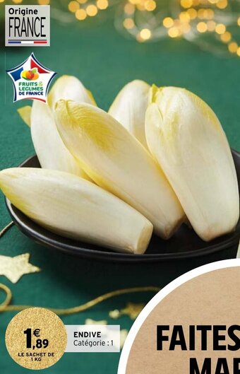 Intermarché Endive offre