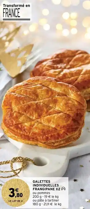 Intermarché Galettes individuelles frangipane X2 offre