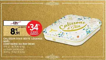 Intermarché Calisson d'aix boite losange noël confiserie du roy rene offre