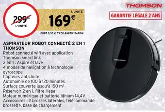 Intermarché Aspirateur robot connecté 2 en 1 thomson offre