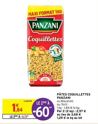 Intermarché Pâtes coquillettes PANZANI offre
