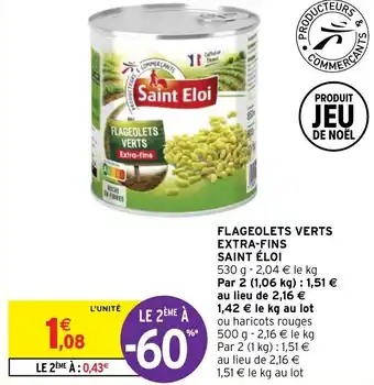 Intermarché Flageolets verts extra-fins SAINT ÉLOI offre