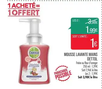 Match Mousse Lavante Mains Dettol offre