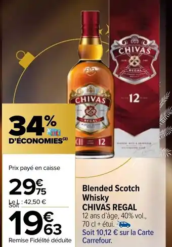 Carrefour Market Blended Scotch Whisky Chivas Regal offre