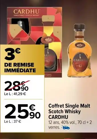 Carrefour Market Coffret Single Malt Scotch Whisky Cardhu offre