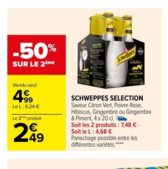 Carrefour Schweppes Selection offre