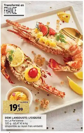 Intermarché Demi langouste : l'exquise offre
