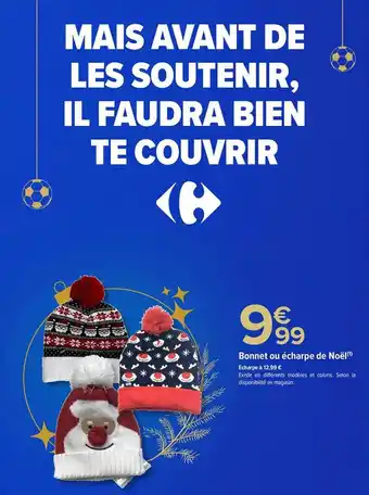 Carrefour Bonnet ou écharpe de noël offre