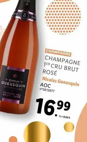 Lidl Champagne 1er cru brut rosé nicolas gueusquin aoc offre