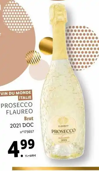 Lidl Vin du monde italie prosecco flaureo brut 2021 doc offre