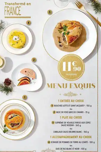 Intermarché Menu exquis offre