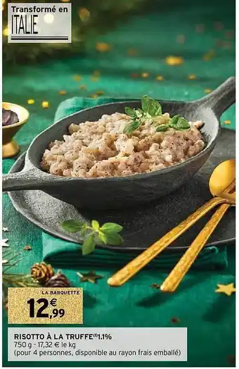 Intermarché Risotto à la truffe offre