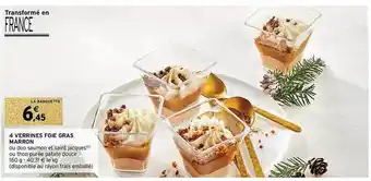 Intermarché 4 verrines foie gras marron offre